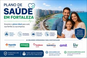 Plano de Saúde em Fortaleza: Guia Completo para Escolher o Melhor Plano em 2026