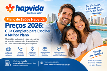Plano de Saúde Hapvida Preços 2026: Guia Completo para Escolher o Melhor Plano