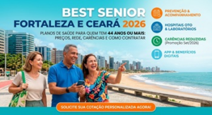 Plano de Saúde Best Senior Fortaleza e Ceará 2026: Preços, Rede Credenciada, Carências e Como Contratar