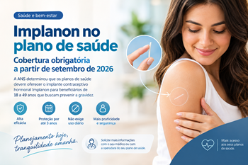 Implanon no plano de saúde: cobertura obrigatória a partir de setembro de 2026