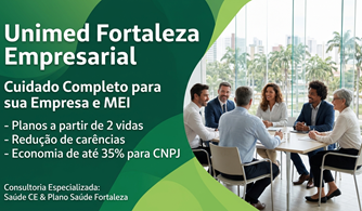Plano de Saúde Unimed Fortaleza Empresarial Cuidado Completo para Sua Empresa